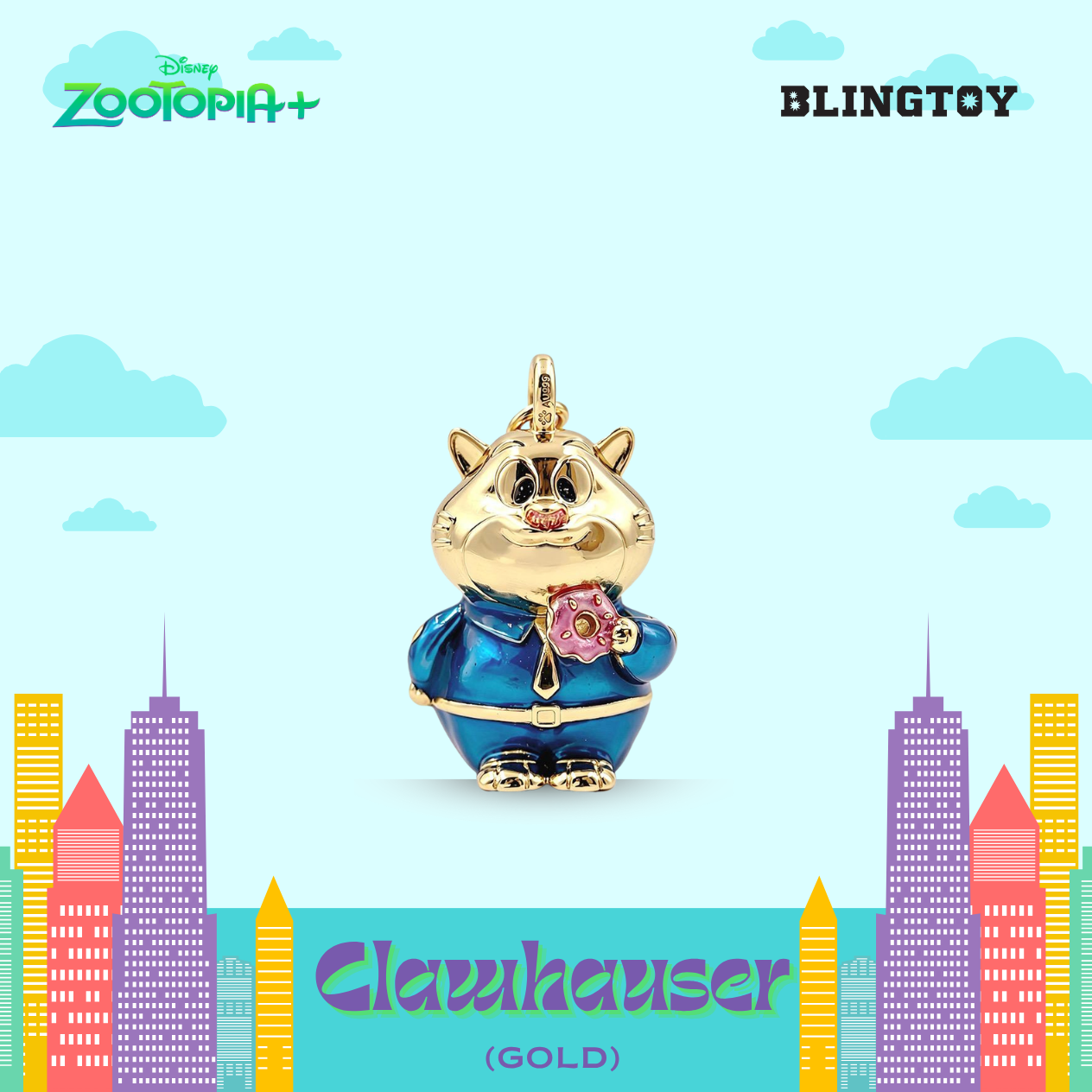 A gold-plated Clauhauser cat charm pendant with a blue enamel outfit and pink flower detail, centered on a light blue background with cartoon clouds, stylized city buildings, Disney Zootopia+ branding, and the text 'BLINGTOY' and 'Clauhauser (GOLD)'.